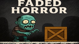 Faded Horror