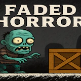Faded Horror