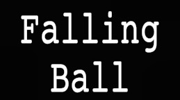滚落的球 (Falling Ball)