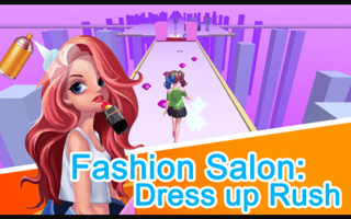 Fashion Salon: Dress Up Rush game cover