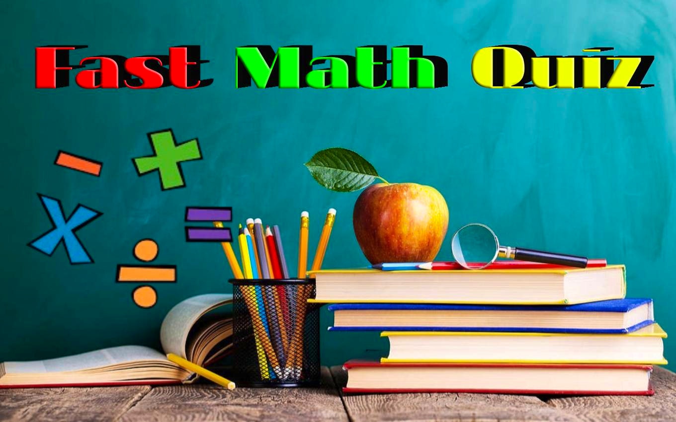 Fast Math Quiz