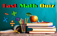 Fast Math Quiz