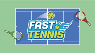 Fast Tennis