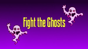 Image for Fight the Ghosts