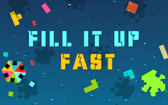 Fill It Up Fast