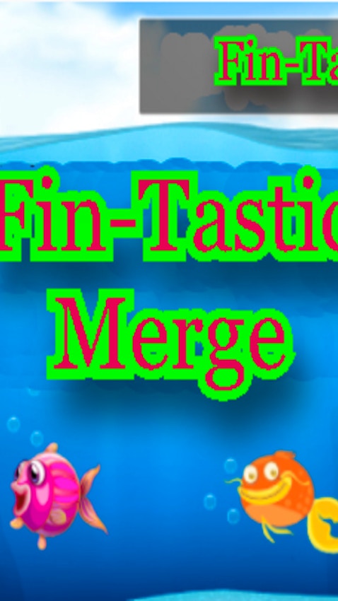 Fin-Tastic Merge