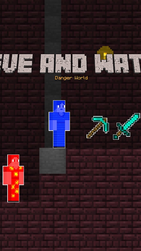 Fire Steve and Water Alex