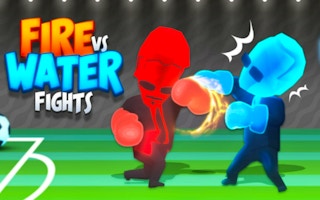 Fire vs Water Fights