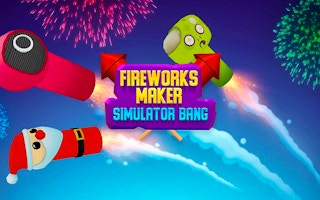 Fireworks Maker Simulator Bang