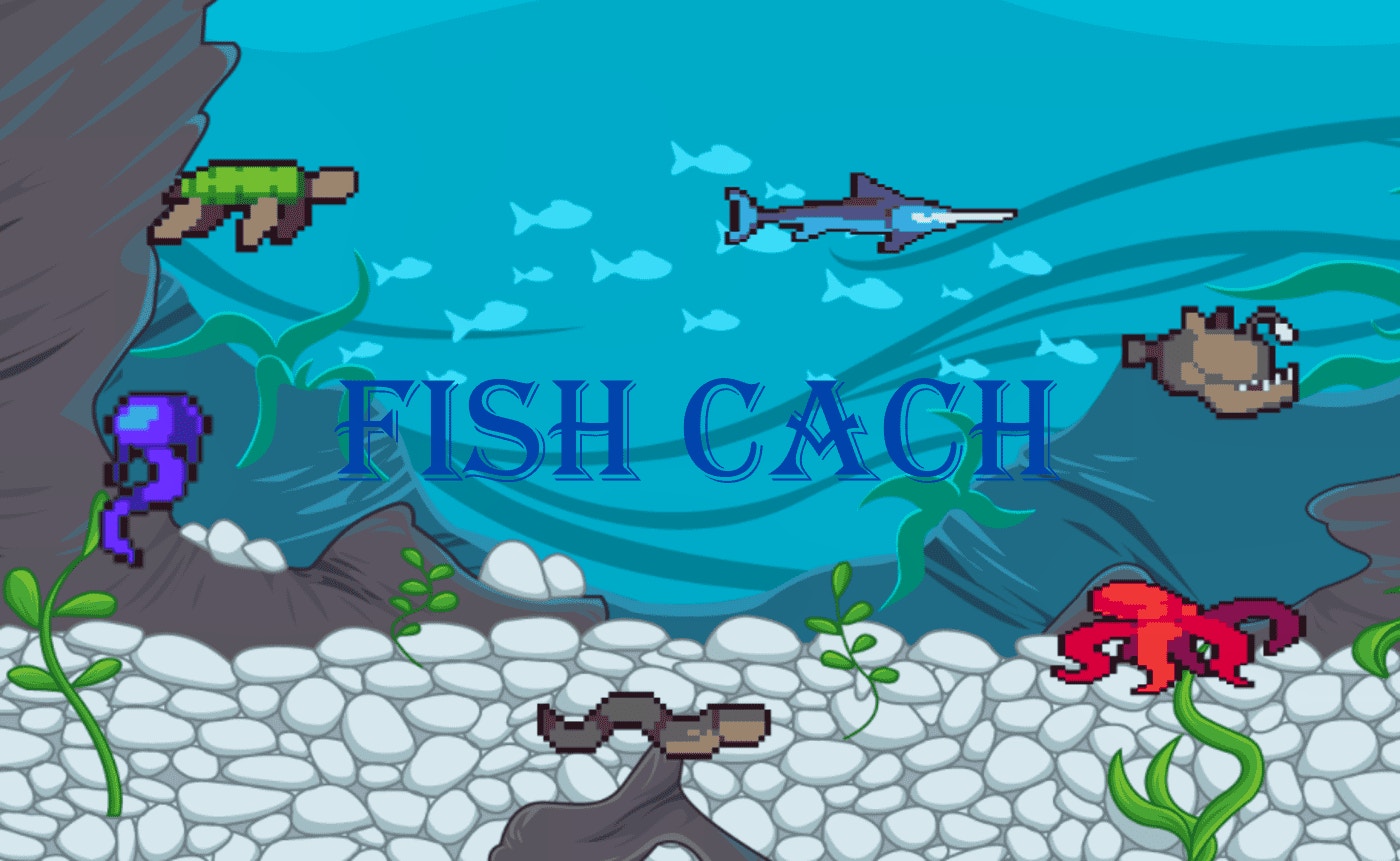 Fish Cach