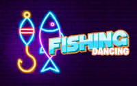 Fishing Dancing