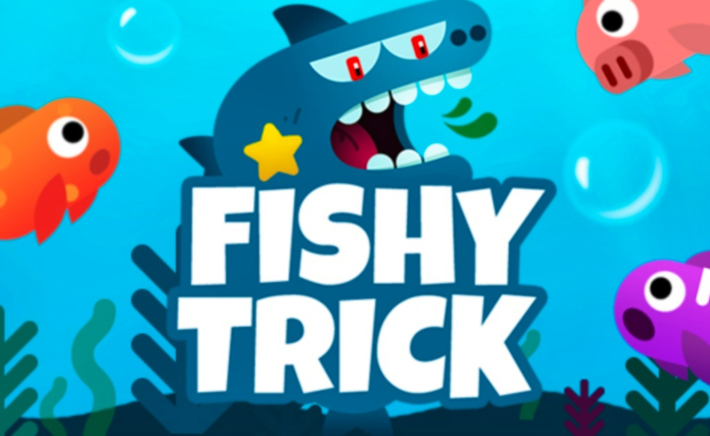 Fishy Trick