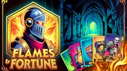Flames & Fortune