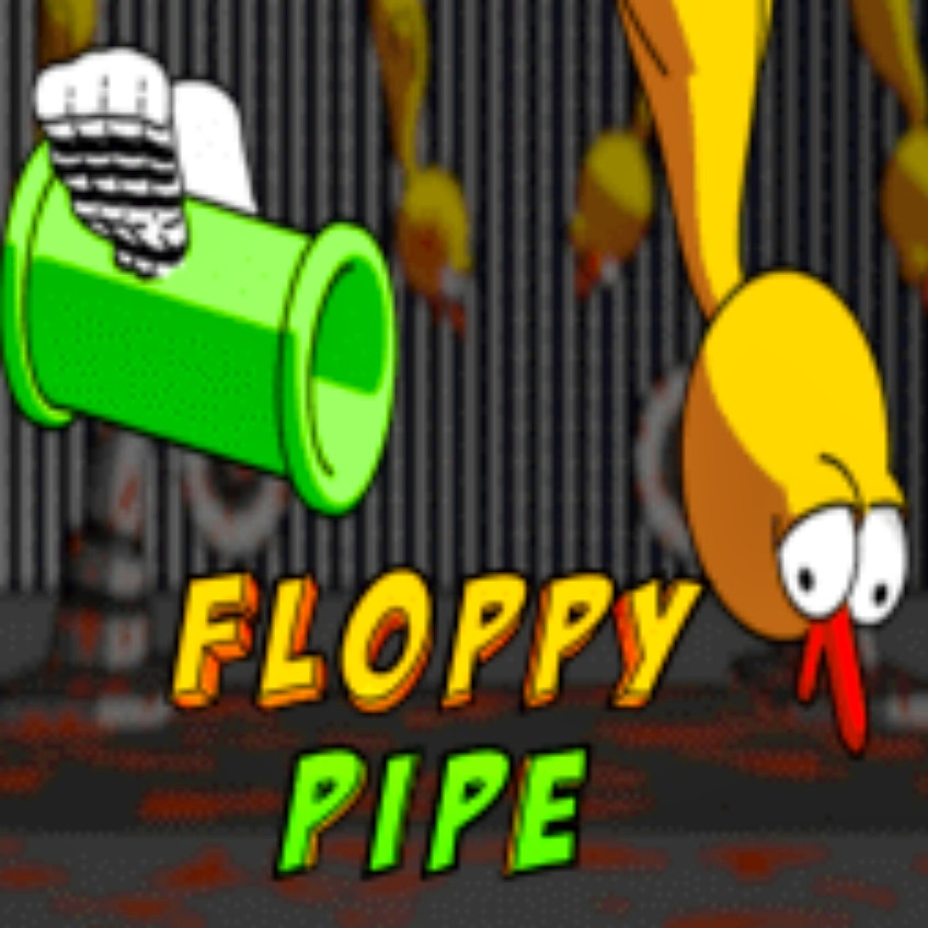 Floppy Pipe