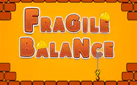 Fragile Balance