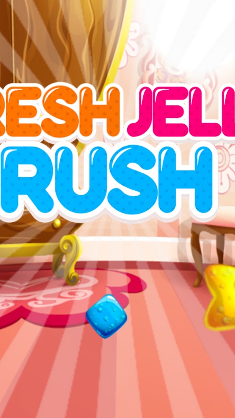 Fresh Jelly Rush