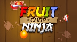 Fruit Chop Ninja