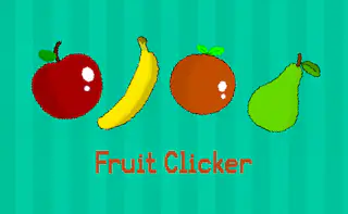Fruit Clicker