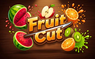 Fruit Cut