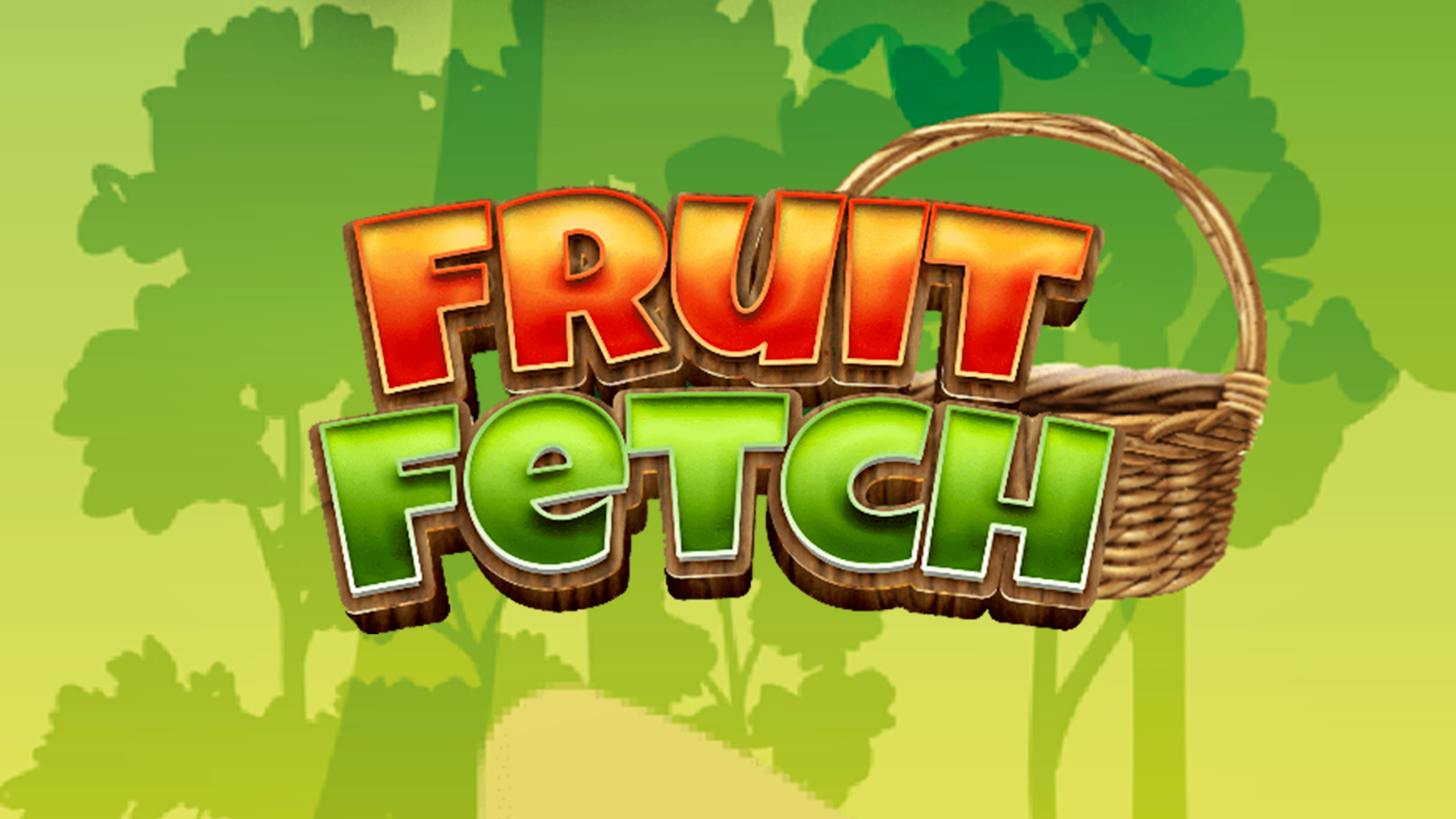 Fruit Fetch
