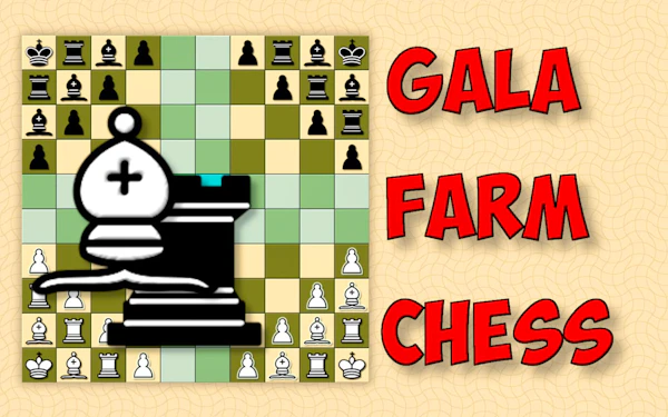 Gala Farm Chess
