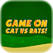 Game On Cat vs Rats! banner