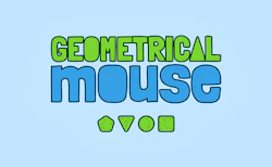 Geometrical Mouse