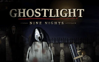 Ghostlight: Nine Nights