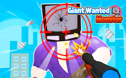 Giant Wanted Monster