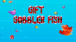 Gift Gobbler Fish