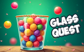 Glass Quest