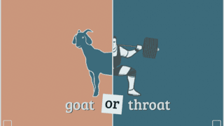 Goat Or Throat