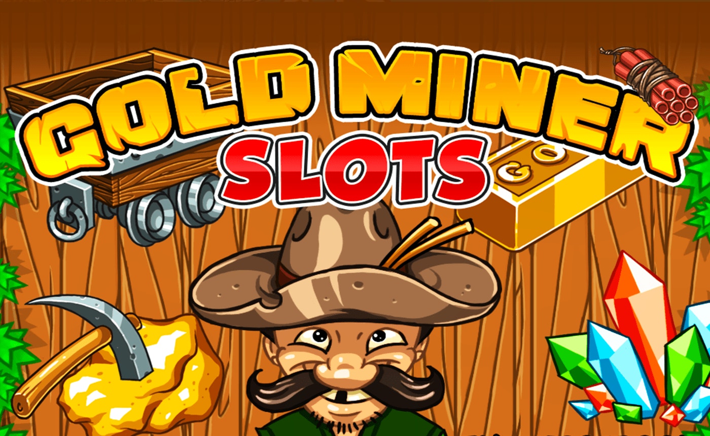 Gold Miner Slots