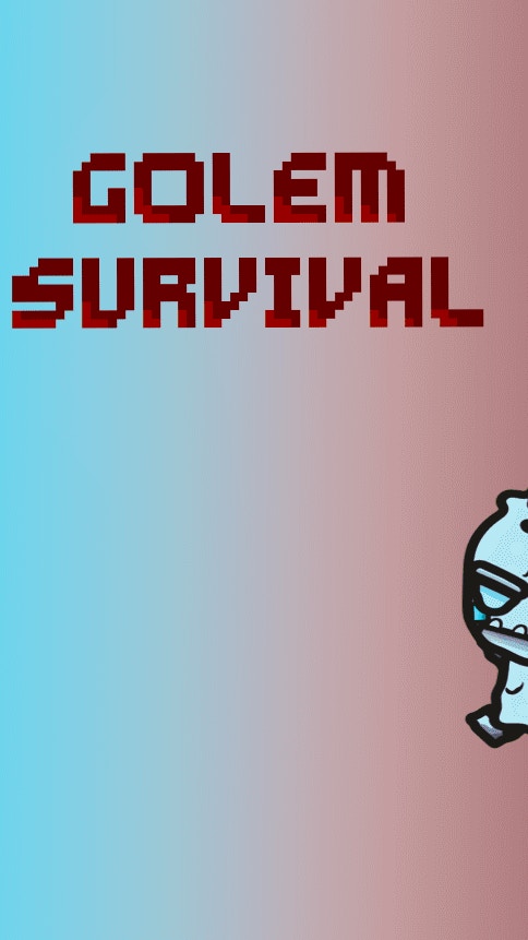 Golem Survival