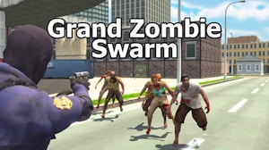 Image for Grand Zombie Swarm