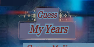 Guess My Years thumbnail