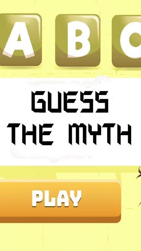 Guess the Myth