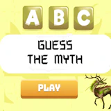 Guess the Myth