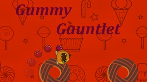 Image for Gummy Gauntlet