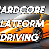 Hardcore Platform Driving