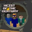 Heist of the century banner