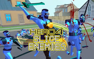 Hero 4: Slice Enemies game cover