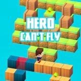 Hero Can't Fly