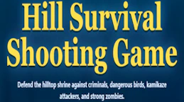 Hill Survival Shooting Game