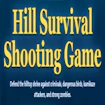 Hill Survival Shooting Game