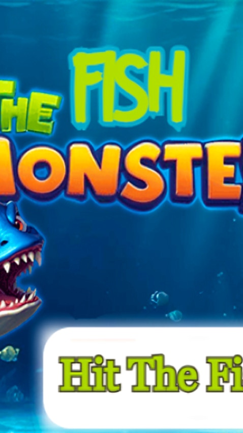 Hit the Fish Monster