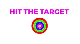 Hit the Target!