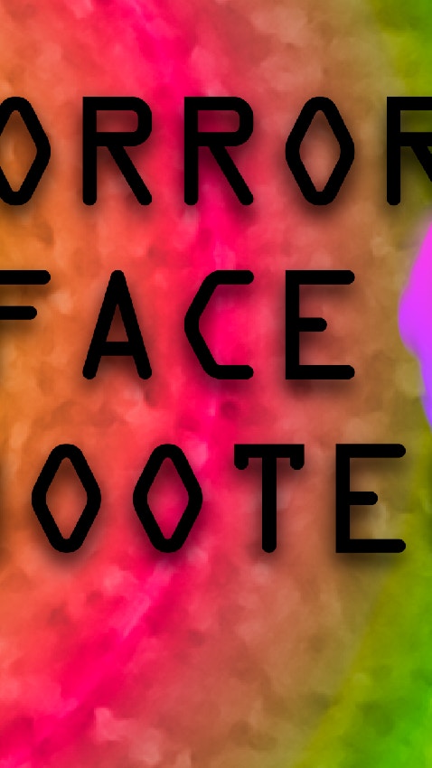 Horror Face Shooter