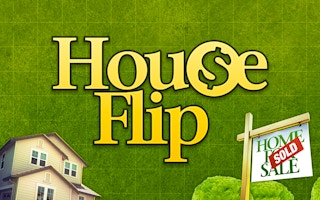 House Flip