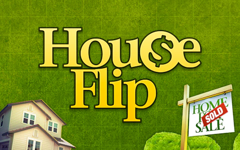 House Flip
